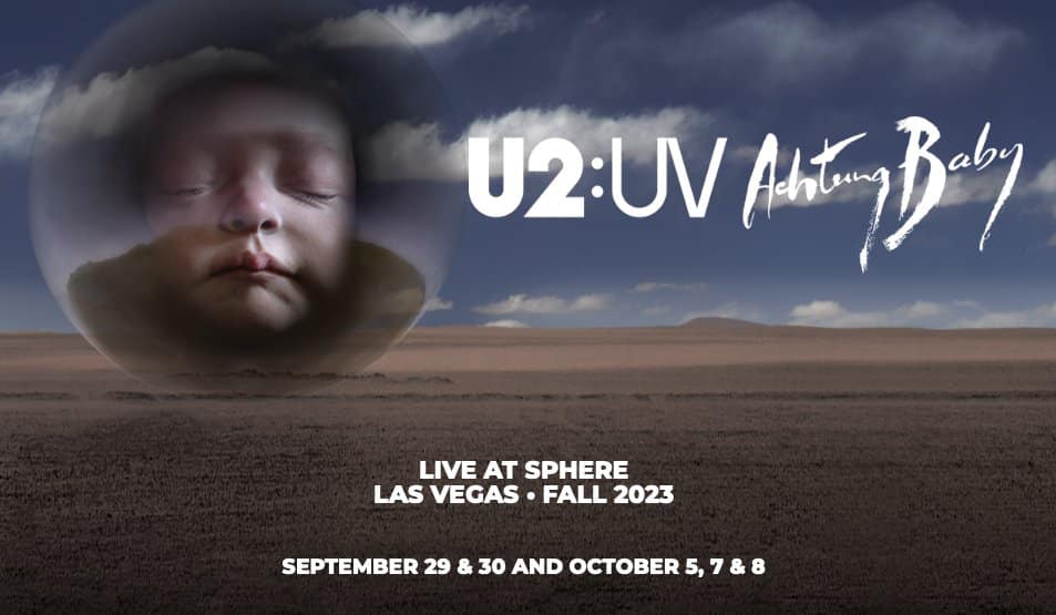 U2 Live At The Sphere 2023 in Las Vegas